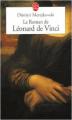 Couverture Le roman de Léonard de Vinci Editions Le Livre de Poche 2006