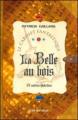Couverture La Belle au bois et autres histoires Editions Le Pré aux Clercs (Le Cabinet fantastique) 2007