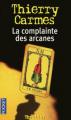 Couverture La complainte des arcanes Editions Pocket 2009