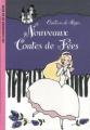 Couverture Nouveaux contes de fées Editions Hachette (Les classiques de la rose) 2007