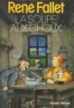 Couverture La soupe aux choux Editions Denoël 1983