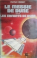 Couverture Le Messie de Dune suivi de Les Enfants de Dune Editions France Loisirs 1983