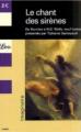 Couverture Le chant des sirènes : De Homère à H.G. Wells Editions Librio (Imaginaire) 2004