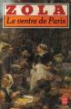 Couverture Le ventre de Paris Editions Le Livre de Poche 1984