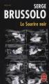 Couverture Le Sourire noir Editions Le Livre de Poche (Thriller) 1997