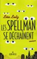 Couverture Les Spellman, tome 2 : Les Spellman se déchaînent Editions Albin Michel 2008