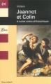 Couverture Jeannot et Colin et autres contes philosophiques Editions Librio 2004