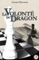 Couverture La Volonté du Dragon Editions Critic 2010