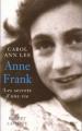 Couverture Anne Frank : Les secrets d'une vie Editions Robert Laffont 1999