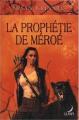Couverture La prophétie de Méroé Editions Harlequin (Luna) 2008