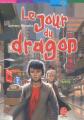 Couverture Les Cinq contre les Anciens, tome 4 : Le jour du dragon Editions Le Livre de Poche (Jeunesse - Fantastique) 2003