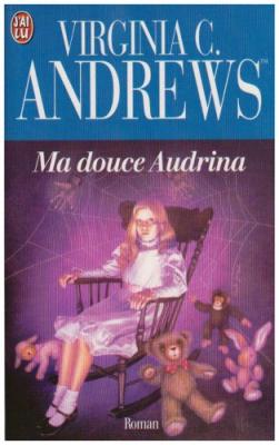 Couverture Audrina, tome 1 : Ma douce Audrina