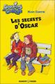 Couverture Les secrets d'Oscar Editions Rageot (Copains de collège) 2005