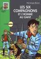 Couverture Les Six compagnons et l'homme au gant Editions Hachette (Bibliothèque Verte) 2000