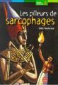 Couverture Les pilleurs de sarcophages Editions Le Livre de Poche (Jeunesse - Roman historique) 2004