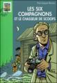 Couverture Les Six Compagnons et le chasseur de scoops Editions Hachette (Bibliothèque Verte) 2000