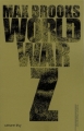 Couverture World War Z Editions Calmann-Lévy (Interstices) 2009