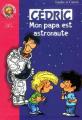 Couverture Cédric (Roman), tome 2 : Mon papa est astronaute Editions Hachette (Bibliothèque Rose) 2002
