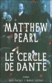 Couverture Le Cercle de Dante Editions Robert Laffont (Best-sellers) 2004