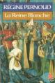 Couverture La Reine Blanche Editions Le Livre de Poche 1984