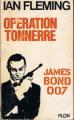 Couverture James Bond, tome 09 : Opération Tonnerre Editions Plon 1964