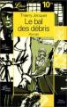 Couverture Le bal des débris Editions Librio (Noir) 2000