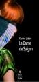 Couverture La Dame de Saïgon Editions de Borée (Terres de femmes ) 2013