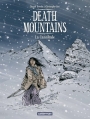 Couverture Death Mountains, tome 2 : La Cannibale Editions Casterman 2013