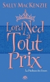 Couverture La Duchesse des coeurs, tome 1 : Lord Ned à tout prix Editions Milady (Pemberley) 2013