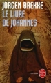 Couverture Le Livre de Johannes Editions Le Livre de Poche (Thriller) 2013