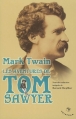 Couverture Les aventures de Tom Sawyer / Tom Sawyer Editions Tristram 2008