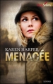 Couverture Menacée Editions Harlequin (Best sellers - Suspense) 2011