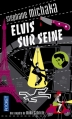 Couverture Elvis sur Seine Editions Pocket 2013