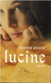 Couverture Lucine Editions France Loisirs 2008