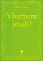 Couverture Vivement jeudi ! Editions Thierry Magnier (Petite poche) 2002