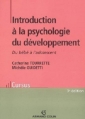 Couverture Introduction à la psychologie du développement. Du bébé à l'adolescent Editions Armand Colin (Cursus) 2008