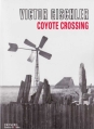 Couverture Coyote crossing Editions Denoël (Sueurs froides) 2013