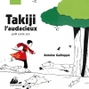 Couverture Takiji l'audacieux Editions Philippe Picquier 2011