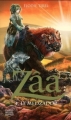 Couverture Zâa, tome 4 : Le Medzador Editions Michel Quintin 2012