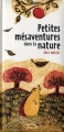 Couverture Petites mésaventures dans la nature Editions Seuil 2011