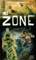 Couverture La Zone, tome 5 : Les Huits têtes Editions Michel Quintin 2011
