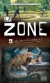 Couverture La Zone, tome 6 : Les Forces déchaînées Editions Michel Quintin 2012