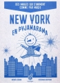 Couverture New York en pyjamarama Editions du Rouergue 2011