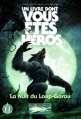 Couverture La Nuit du Loup-Garou Editions Gallimard  (Un livre dont vous êtes le héros) 2013