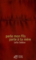 Couverture Parle mon fils, parle à ta mère / Parle à ta mère Editions Thierry Magnier (Romans Adulte) 2005
