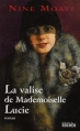 Couverture La valise de Mademoiselle Lucie Editions du Rocher 2008