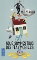 Couverture Nous sommes tous des playmobiles Editions Pocket 2013