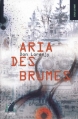Couverture Aria des Brumes Editions Le navire en pleine ville 2008
