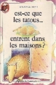 Couverture Est-ce que les tatous entrent dans les maisons ? Editions Flammarion (Castor poche) 1993