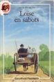 Couverture Loïse en sabots Editions Flammarion (Castor poche - Senior) 1987